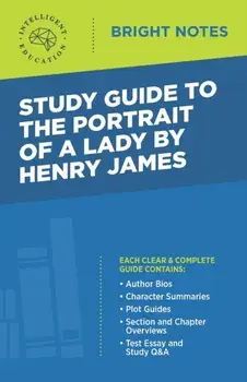 Study Guide to The Portrait of a Lady by Henry James, Paperback/***