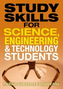 Study Skills for Science, Engineering and Technology Students, Paperback/Geraldine Price