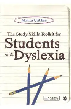 Study Skills Toolkit for Students with Dyslexia - Monica Gribben