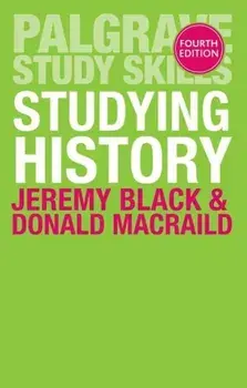 Studying History, Paperback/Jeremy Black
