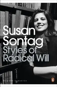 Styles of Radical Will, Paperback/Susan Sontag