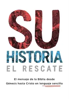Su historia: El mensaje de la Biblia desde Génesis hasta Cristo en lenguaje sencillo, Paperback/Linda Mac