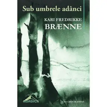 Sub umbrele adanci/Kari Fredrikke Braenne