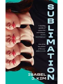 Sublimation, Paperback/Isabel J Kim