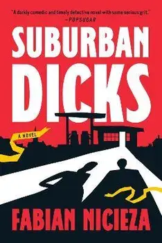 Suburban Dicks, Paperback/Fabian Nicieza