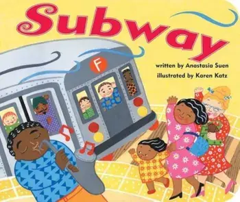 Subway, Hardcover/Anastasia Suen
