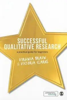 Successful Qualitative Research: A Practical Guide for Beginners, Paperback/Virginia Braun