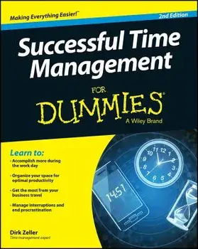 Successful Time Management for Dummies, Paperback/Dirk Zeller