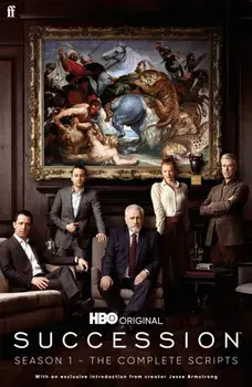 Succession - Season One. The Complete Scripts, Main, Paperback/Jesse Armstrong