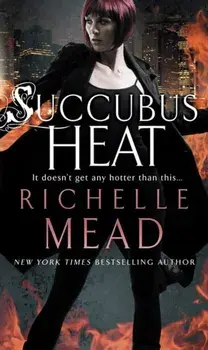 Succubus Heat, Paperback/Richelle Mead