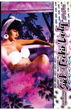 Such A Fuckin' Lady - Keisha Ervin