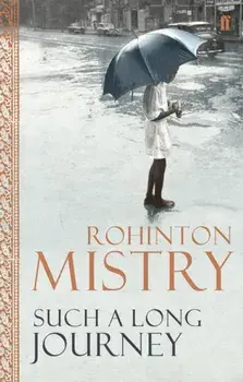 Such a Long Journey, Paperback/Rohinton Mistry