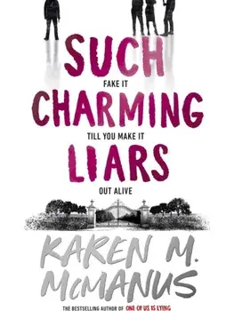 Such Charming Liars, Paperback/Karen M. McManus