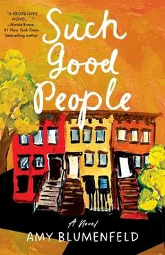 Such Good People - Amy Blumenfeld