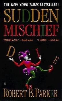 Sudden Mischief/Robert B. Parker