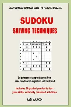 Sudoku Solving Techniques, Paperback/Sam Aaron