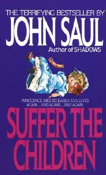 Suffer the Children/John Saul