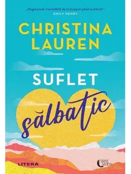 Suflet salbatic/Christina Lauren