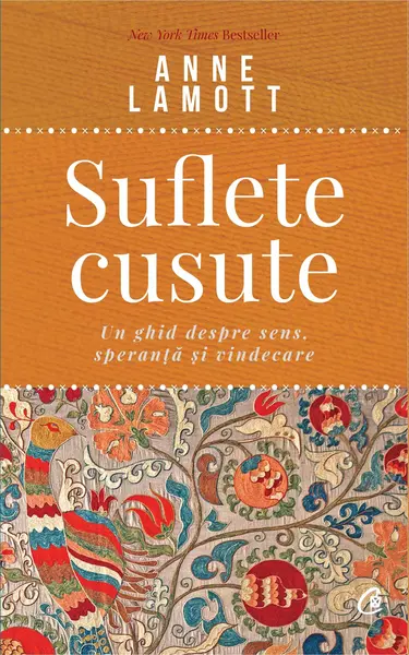 Suflete cusute | Anne Lamott