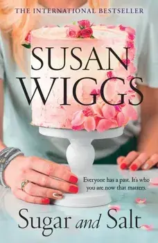 Sugar and Salt, Paperback/Susan Wiggs