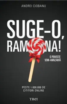 Suge-o, Ramona!/Andrei Ciobanu