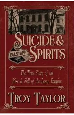Suicide & Spirits - Troy Taylor