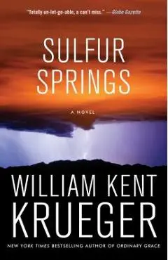 Sulfur Springs, Volume 16 - William Kent Krueger