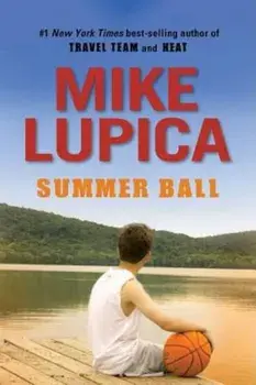 Summer Ball, Paperback/Mike Lupica