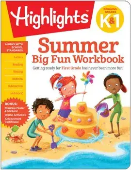 Summer Big Fun Workbook Bridging Grades K & 1, Paperback/Highlights Learning