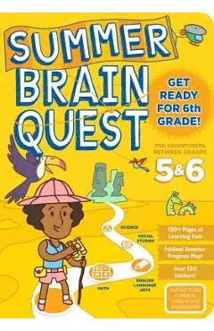 Summer Brain Quest: Between Grades 5 & 6 - Workman Publishing