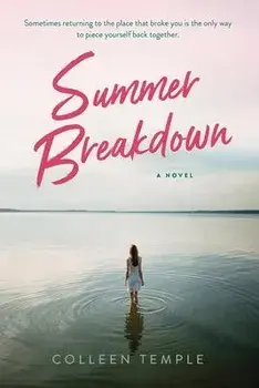 Summer Breakdown, Paperback/Colleen Temple