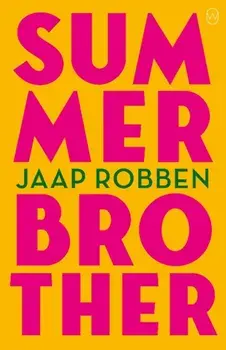 Summer Brother, Paperback/Jaap Robben