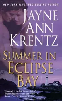 Summer in Eclipse Bay, Paperback/Jayne Ann Krentz