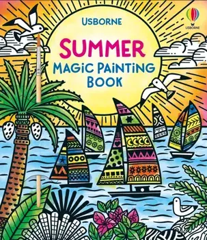 Summer Magic Painting Book, Paperback/Lizzie Cope