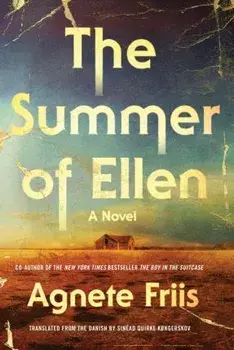 Summer Of Ellen, Paperback/Agnete Friis