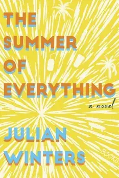 Summer of Everything. A Novel, Paperback/Julian Winters
