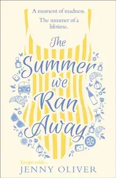 Summer We Ran Away, Paperback/Jenny Oliver