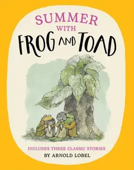 Summer with Frog and Toad, Paperback/Arnold Lobel
