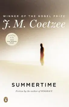 Summertime, Paperback/J. M. Coetzee