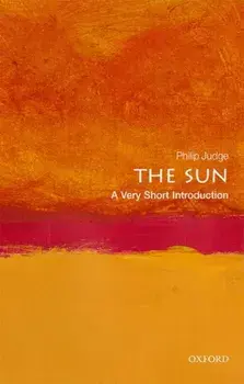 Sun: A Very Short Introduction, Paperback/Philip Judge