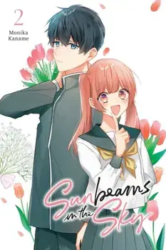 Sunbeams in the Sky, Vol. 2, Paperback/Monika Kaname