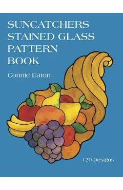 Suncatchers Stained Glass Pattern Book - Connie Eaton