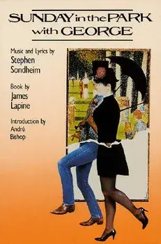 Sunday in the Park with George, Paperback/Stephen Sondheim