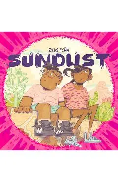 Sundust - Zeke Peña