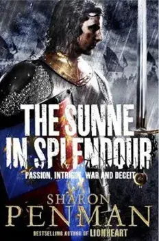 Sunne in Splendour, Paperback/Sharon Penman