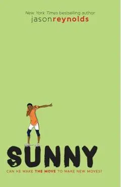 Sunny - Jason Reynolds