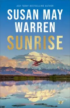 Sunrise - Susan May Warren