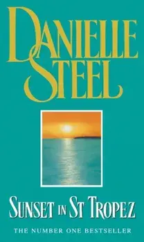 Sunset in St Tropez, Paperback/Danielle Steel