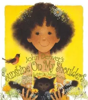 Sunshine on My Shoulders, Paperback/Christopher Canyon