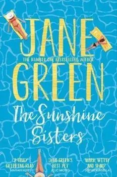 Sunshine Sisters, Paperback/Jane Green